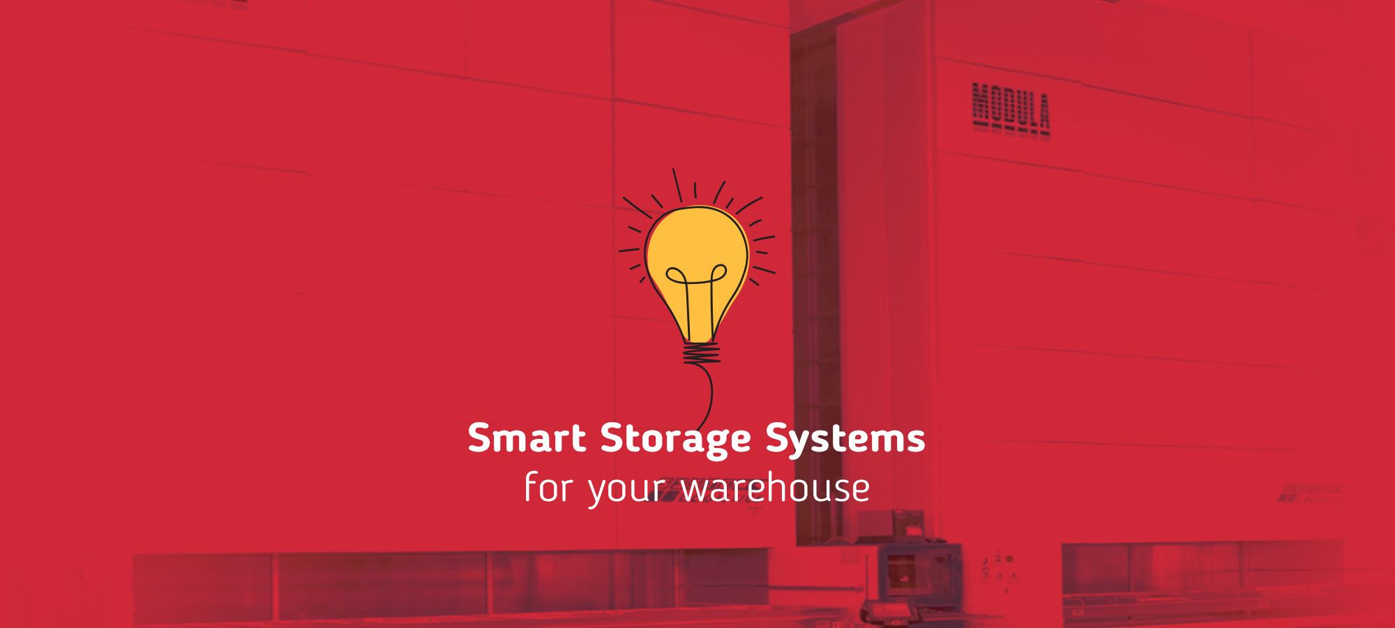 SMART STORAGE SYSTEMS Storage optimization specialists